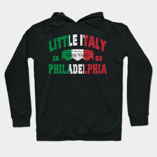 Little Italy Philadelphia Italian Flag Bella Vista South Philly Hoodie